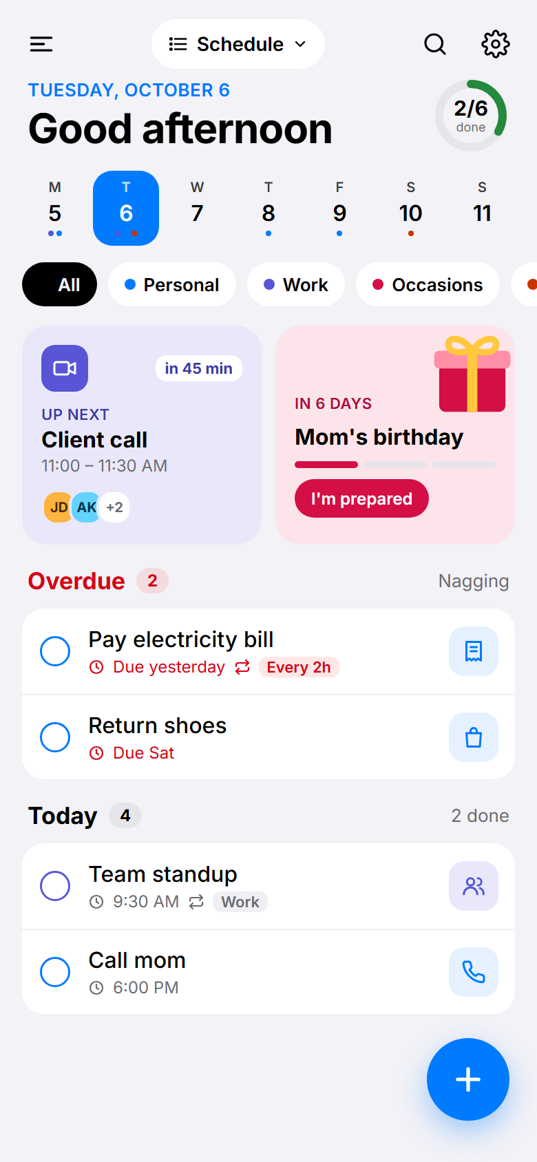 Schedule view: Up next card, Mom's birthday countdown, overdue and today lists